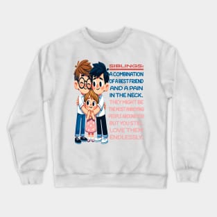 Endless Love: Siblings Forever Connected Crewneck Sweatshirt